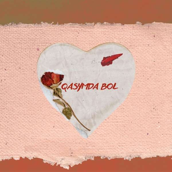 Turar Qalym – Qasymda Bol