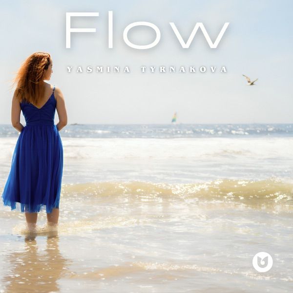 Yasmina Tyrnakova - Flow
