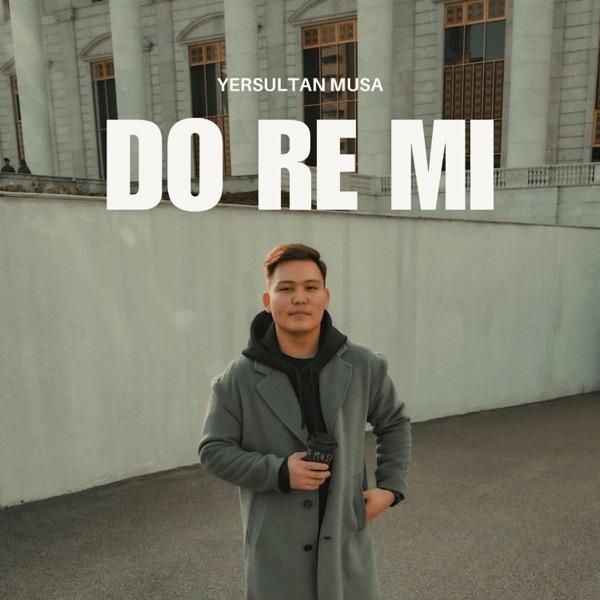 Yersultan Musa – Do re mi