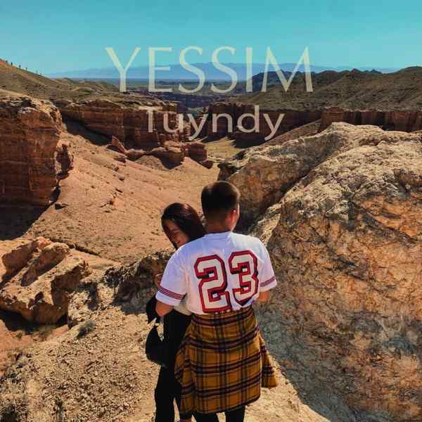 YESSIM – Tuyndy