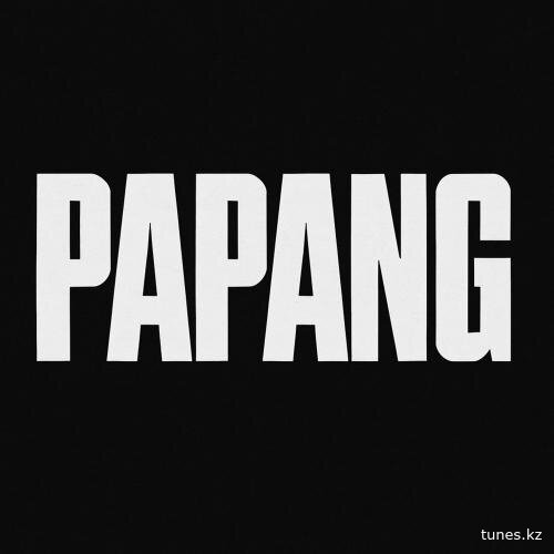 ZAQ – PAPANG
