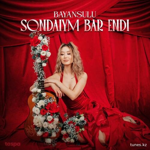 BAYANSULU – Sondaiym bar endi